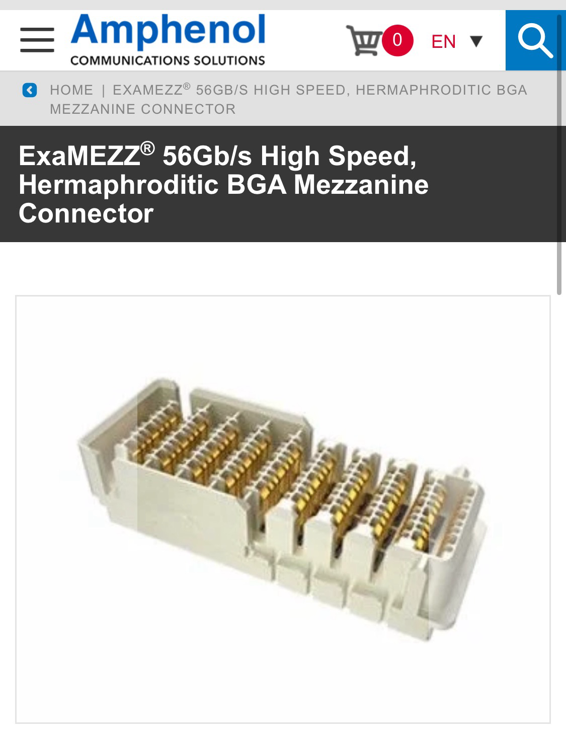 Screenshot of Amphenol’s website, showing marketing photos for the “ExaMEZZ®️ 56Gb/s High Speed, Hermaphroditic BGA Mezzanine connector”